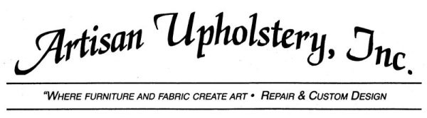 Artisan Upholstery, Inc. Fashion