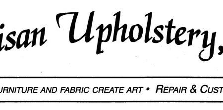 Artisan Upholstery, Inc. Fashion