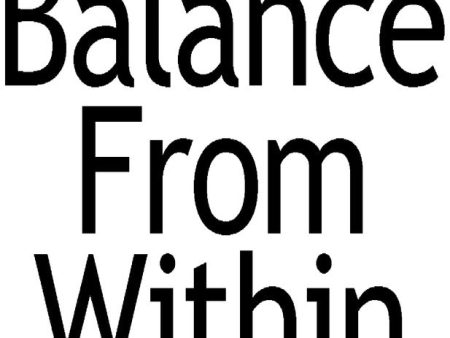 Balance from within Discount